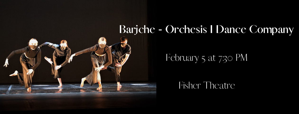Barjche - Orchesis I Dance Company